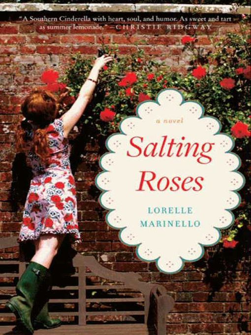 Title details for Salting Roses by Lorelle Marinello - Available